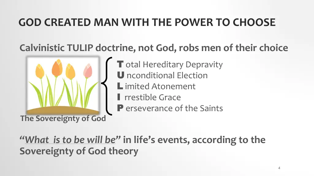 god created man with the power to choose