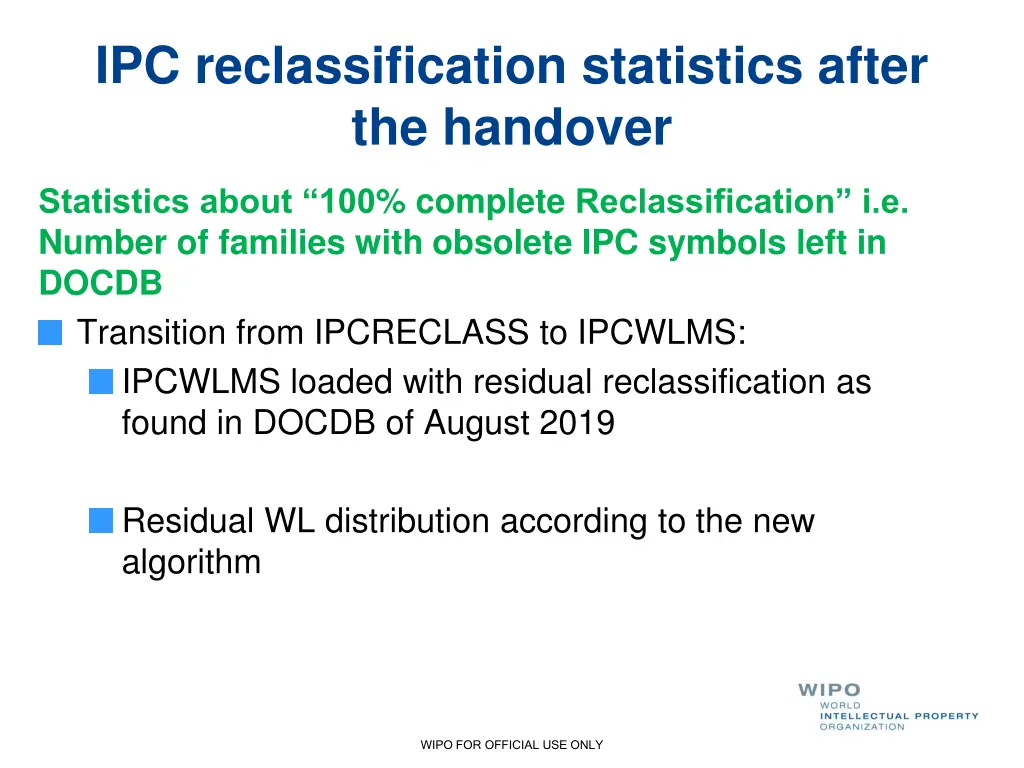 ipc reclassification statistics after the handover