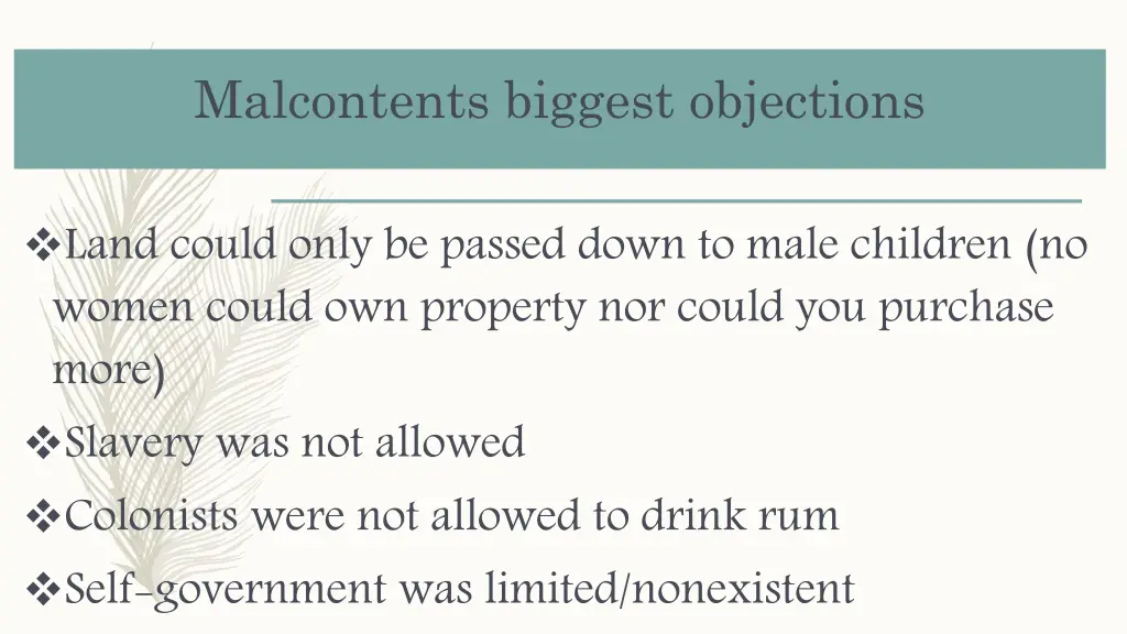 malcontents biggest objections