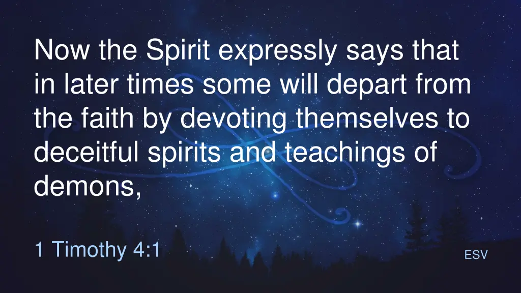 now the spirit expressly says that in later times