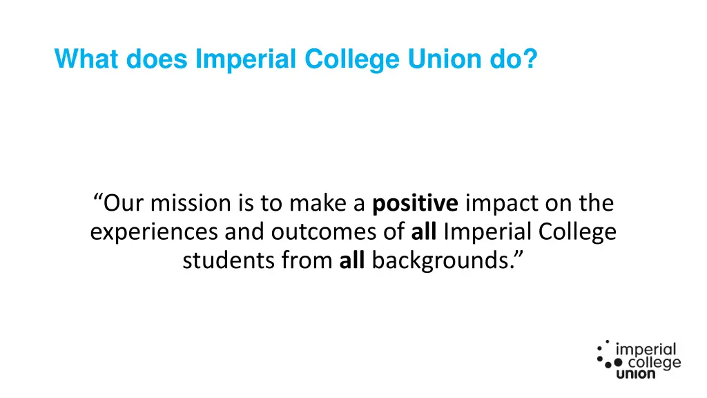 what does imperial college union do