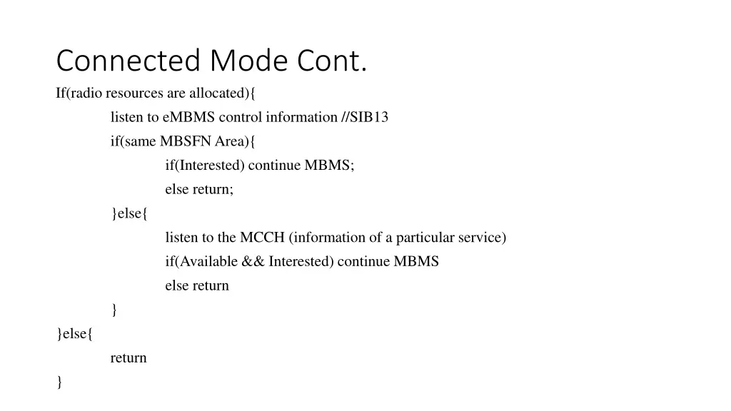 connected mode cont if radio resources