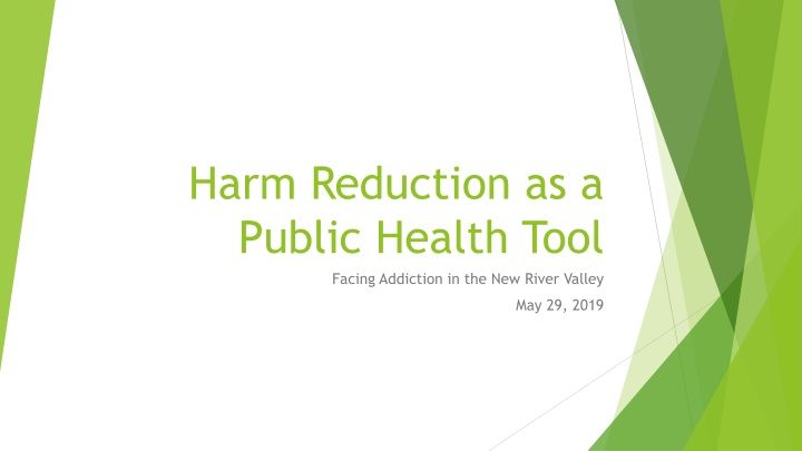 harm reduction as a public health tool facing