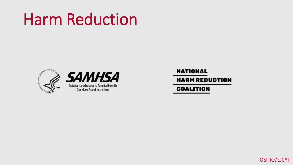 harm reduction harm reduction