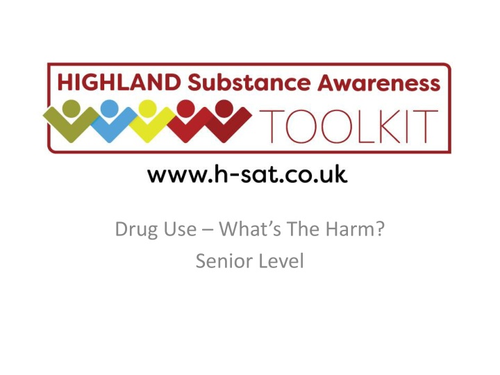 drug use what s the harm senior level