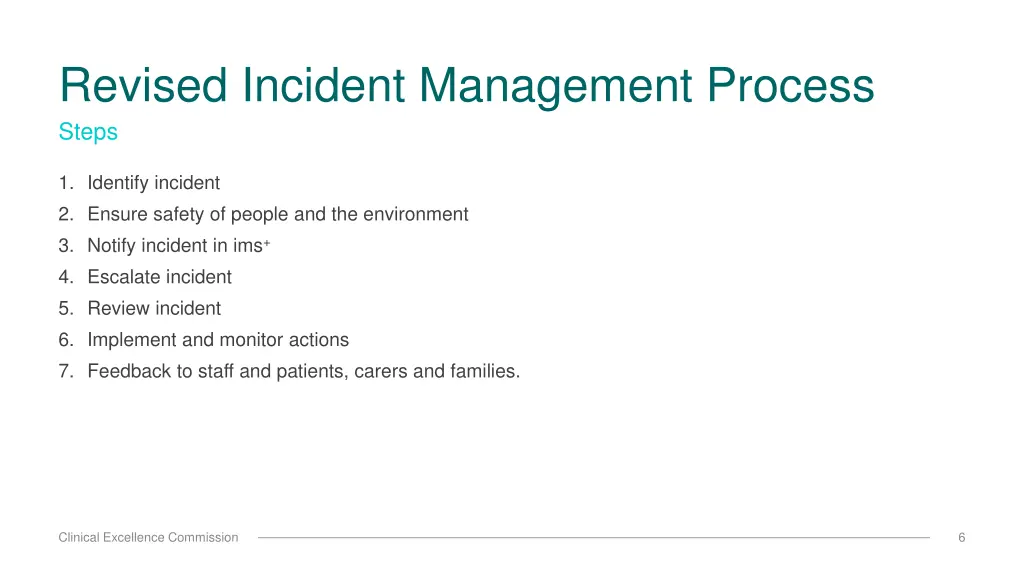 revised incident management process steps