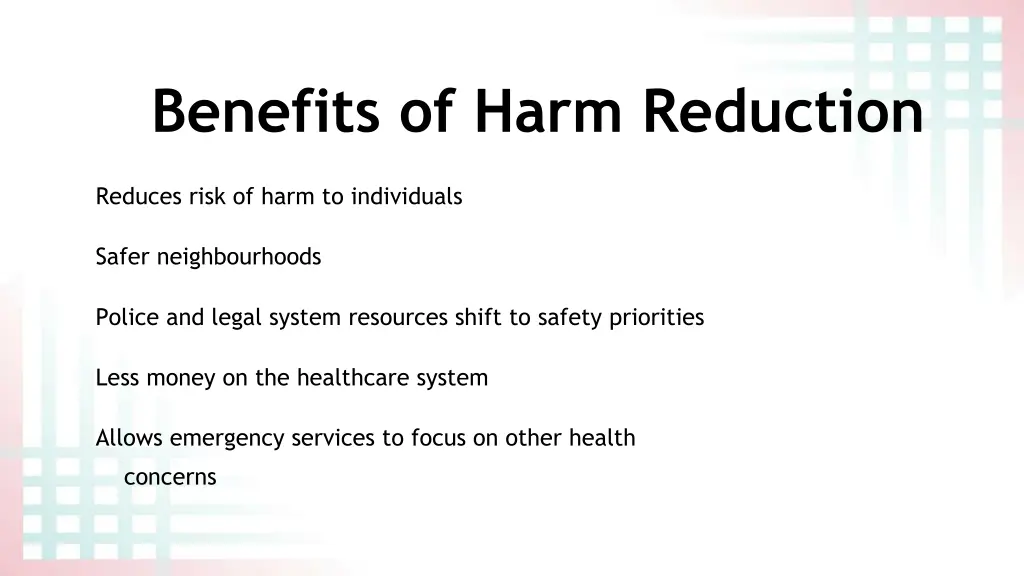 benefits of harm reduction