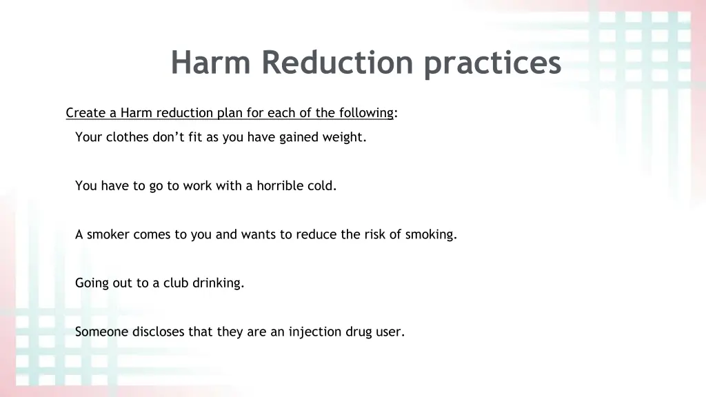 harm reduction practices