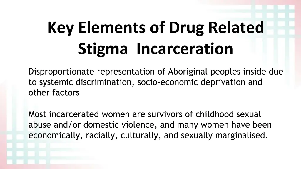 key elements of drug related stigma incarceration 1