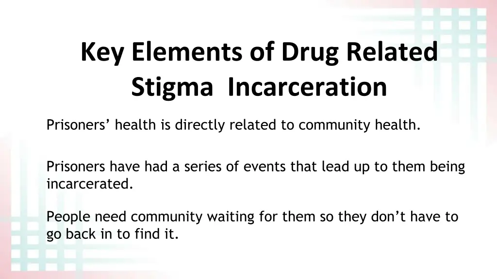 key elements of drug related stigma incarceration 2