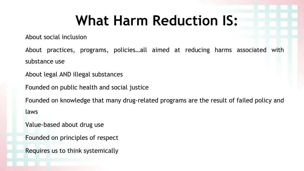 what harm reduction is