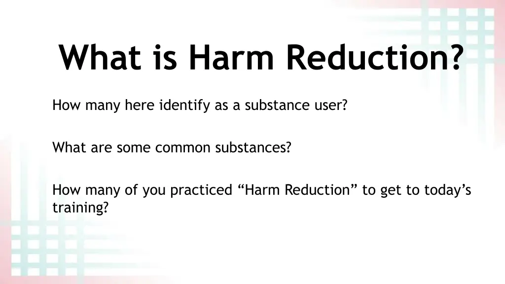 what is harm reduction