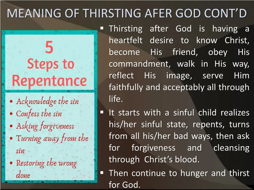 meaning of thirsting afer god cont d thirsting