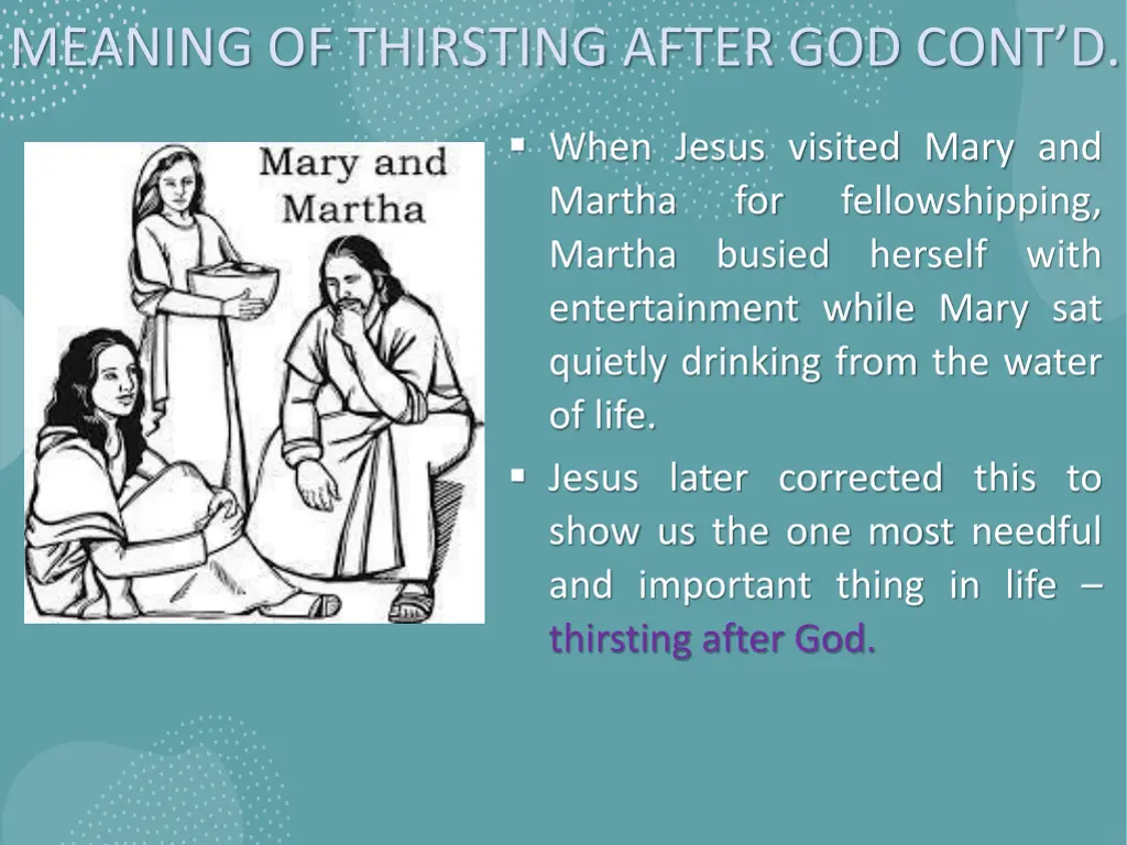 meaning of thirsting after god cont d