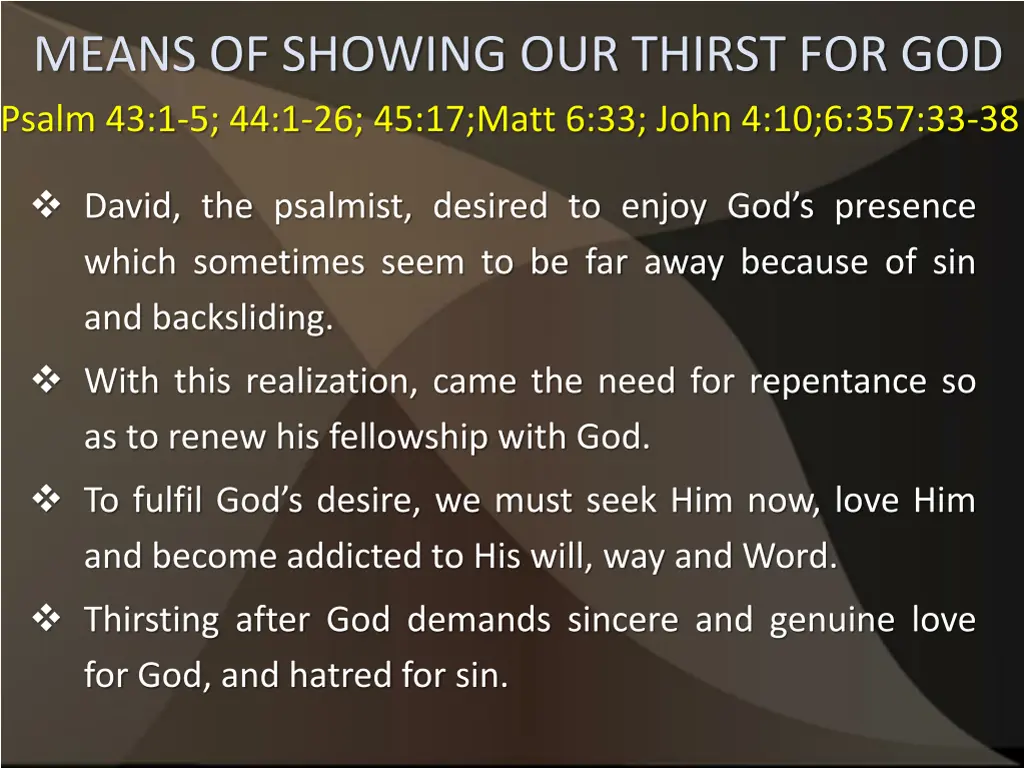 means of showing our thirst for god psalm