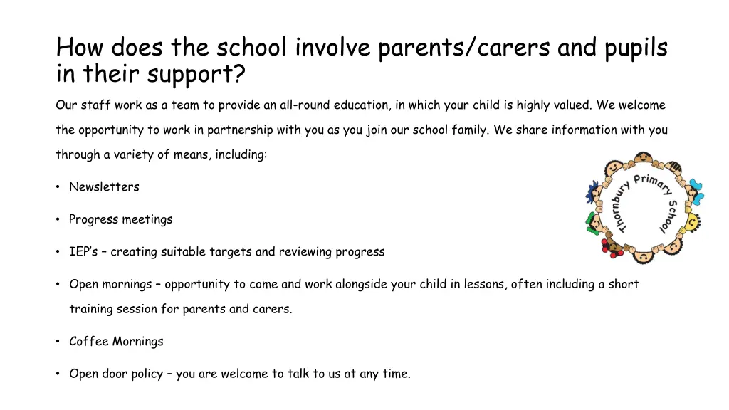 how does the school involve parents carers