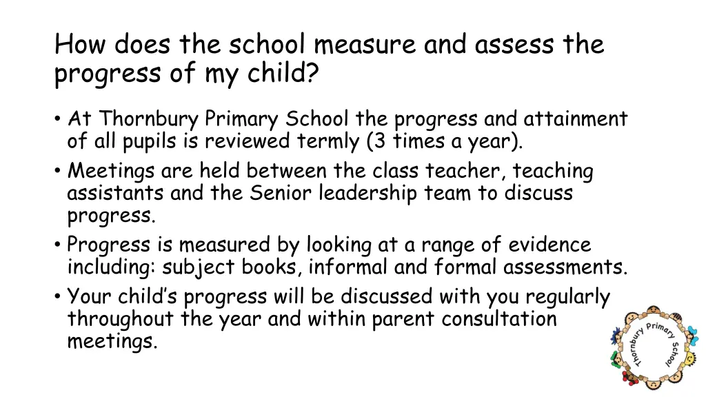 how does the school measure and assess