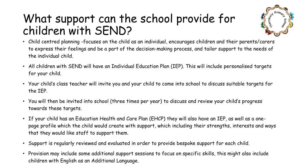 what support can the school provide for children