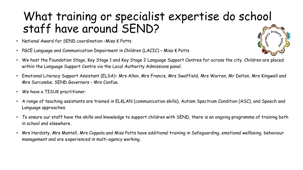 what training or specialist expertise do school