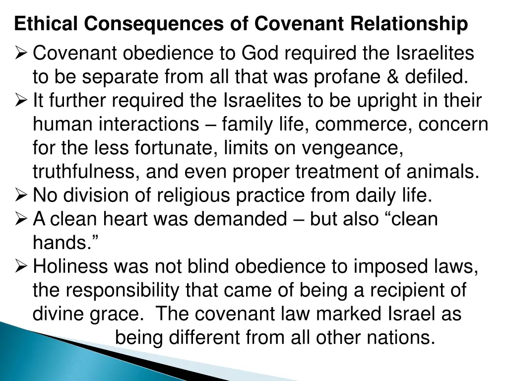 ethical consequences of covenant relationship