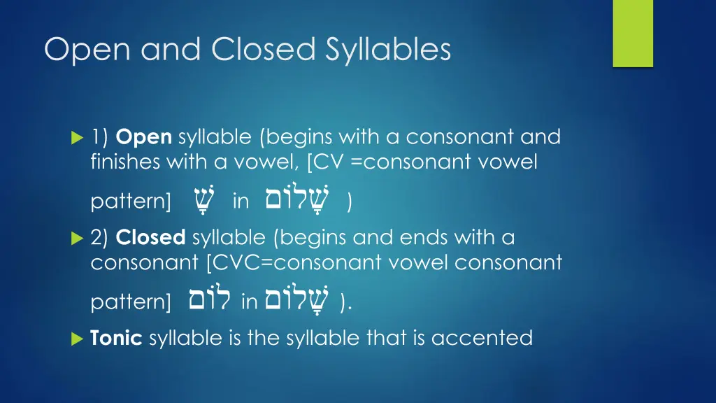 open and closed syllables