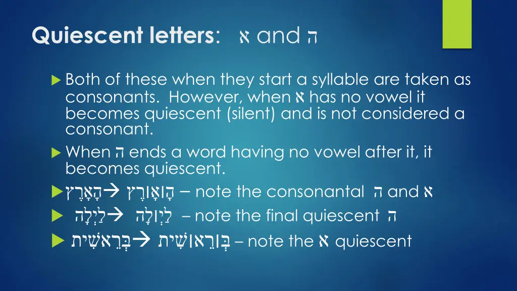 quiescent letters and