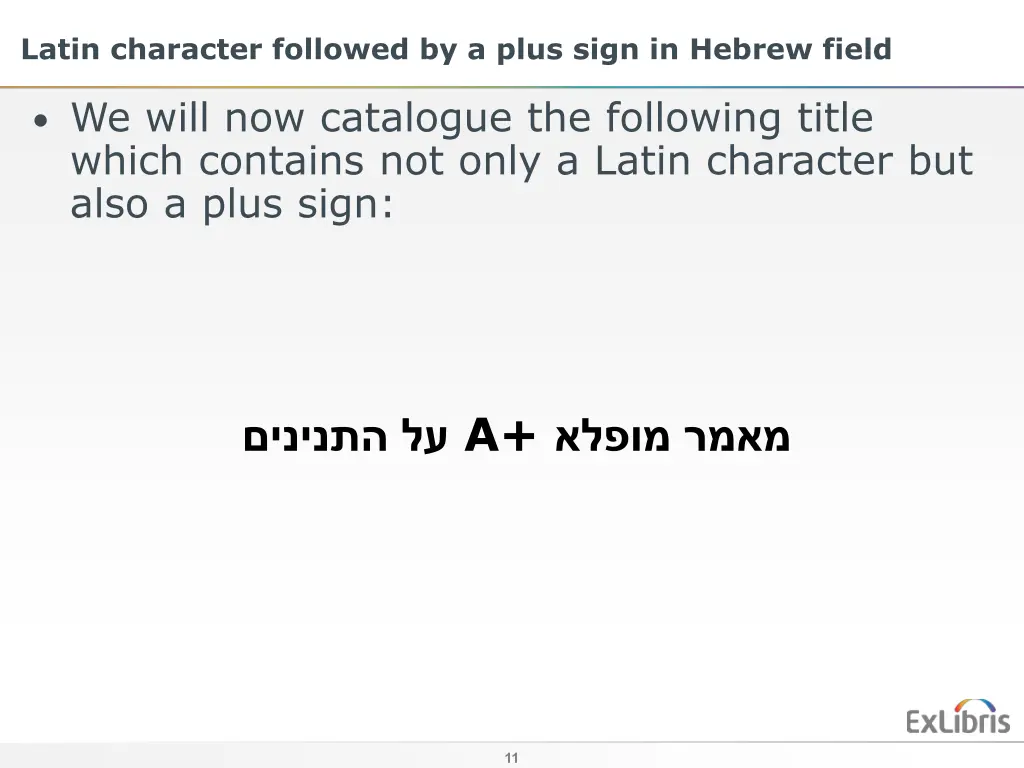 latin character followed by a plus sign in hebrew