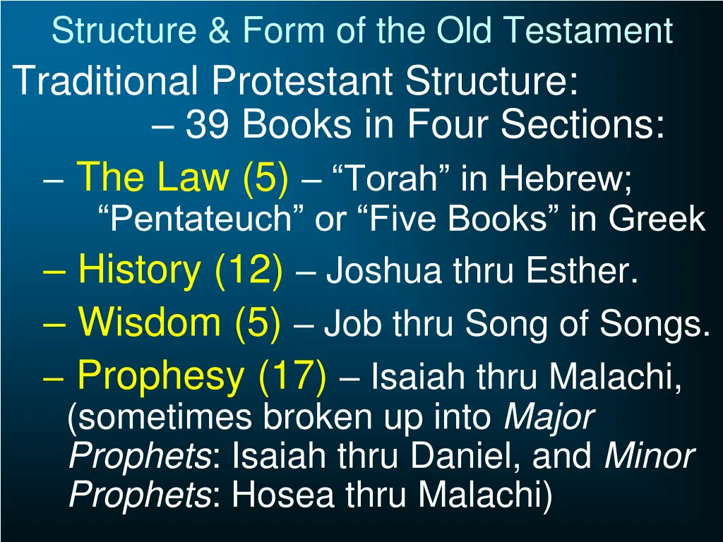 structure form of the old testament traditional