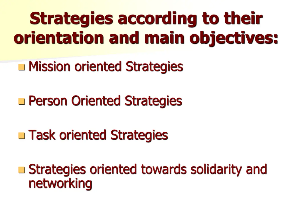 strategies according to their orientation