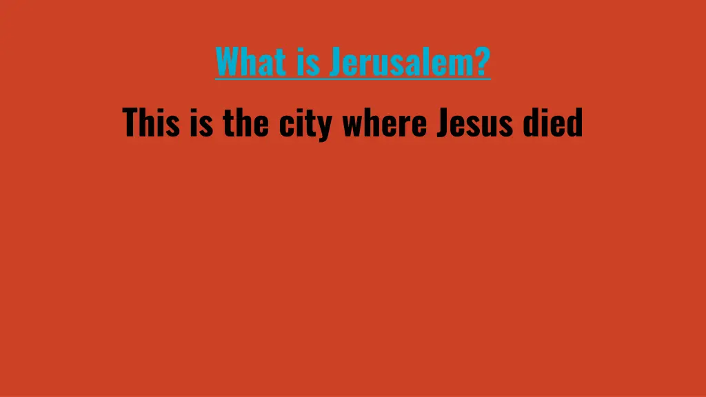 what is jerusalem this is the city where jesus