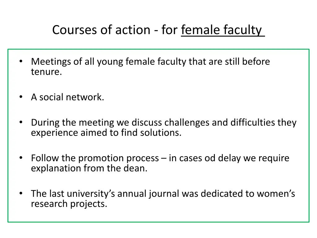 courses of action for female faculty 1