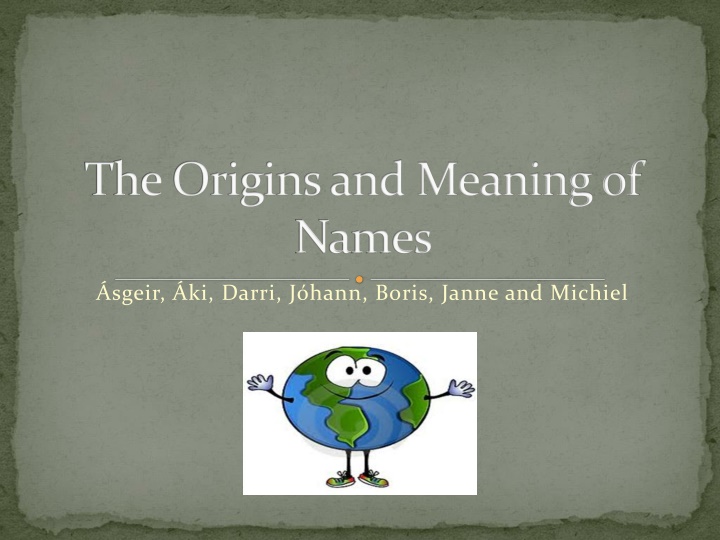 the origins and meaning of names