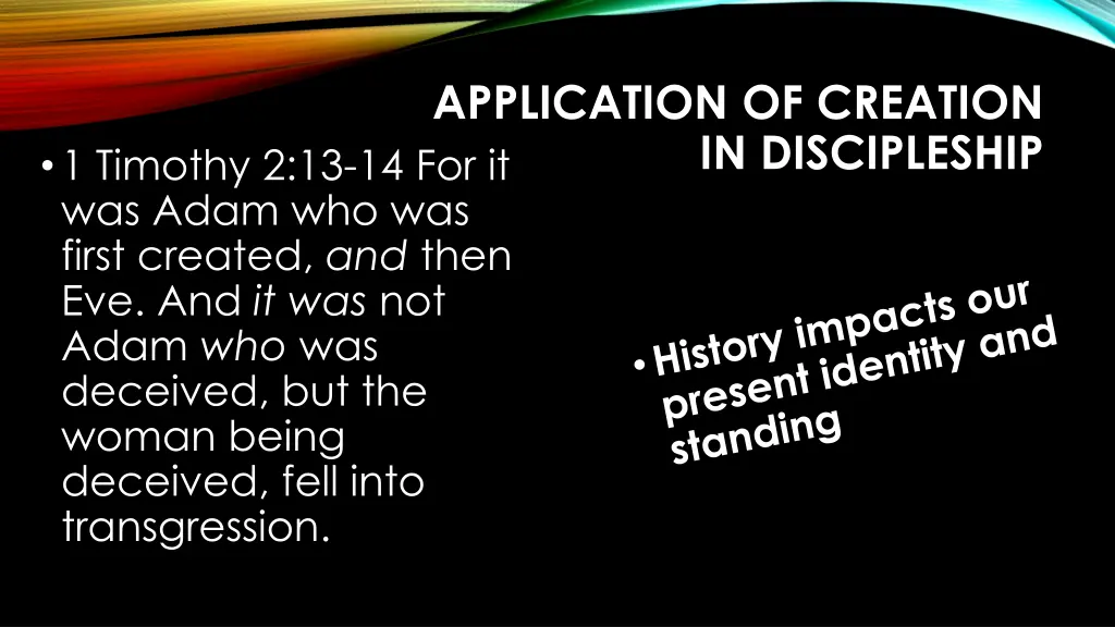 application of creation in discipleship 11