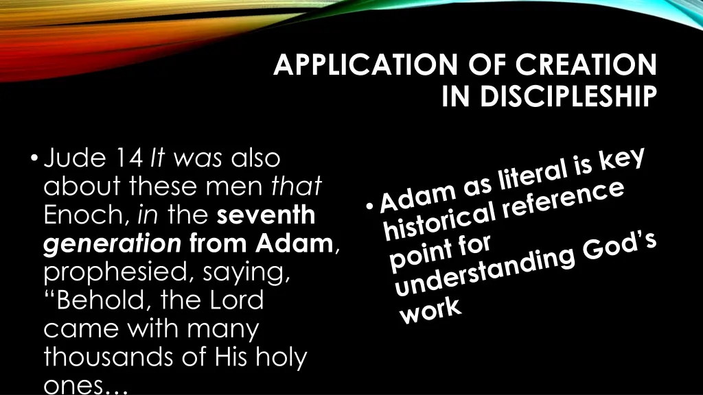 application of creation in discipleship 16