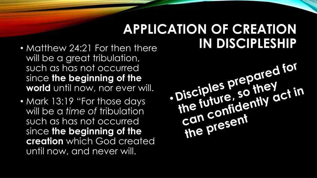 application of creation in discipleship 2