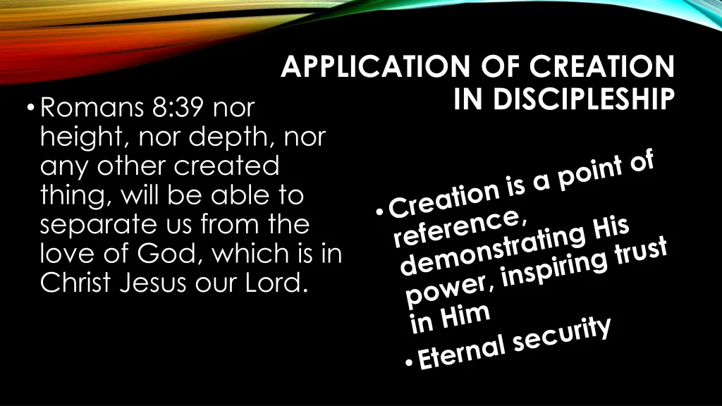 application of creation in discipleship 5