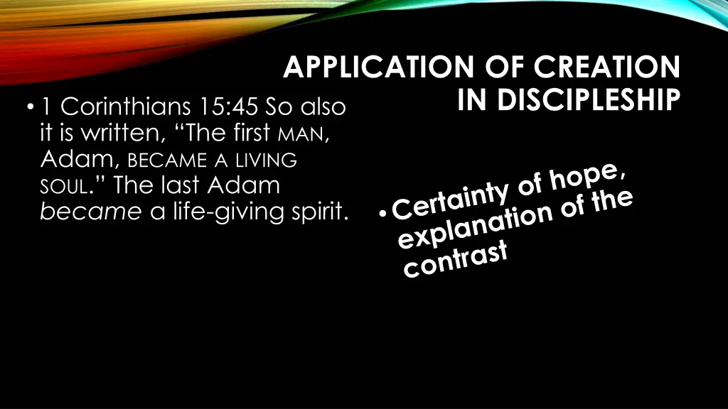 application of creation in discipleship 6