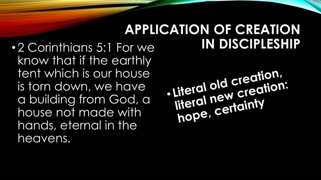 application of creation in discipleship 7