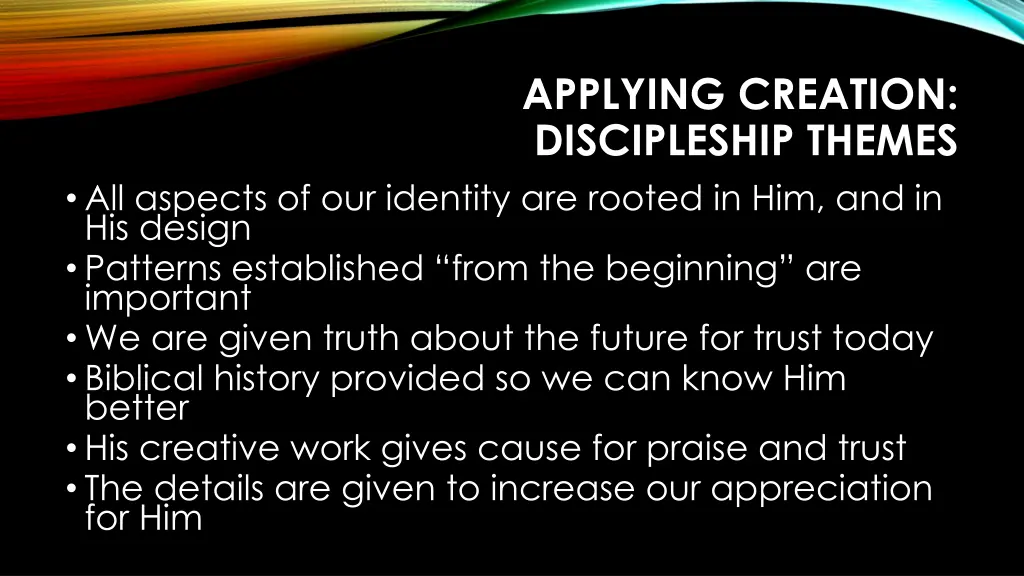 applying creation discipleship themes