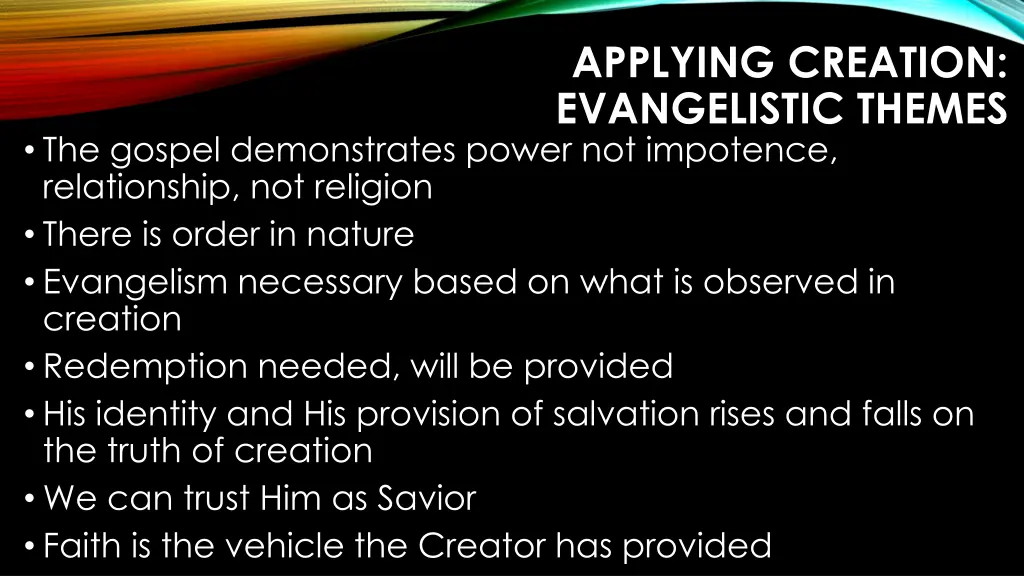 applying creation evangelistic themes 1