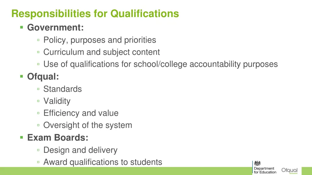 responsibilities for qualifications government