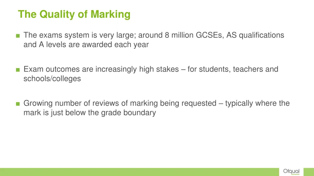 the quality of marking