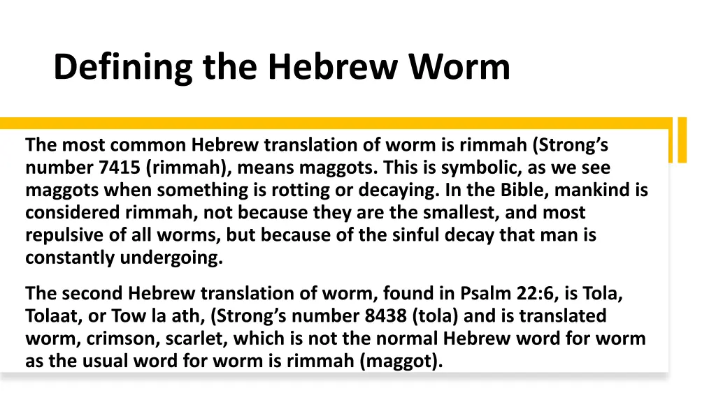 defining the hebrew worm