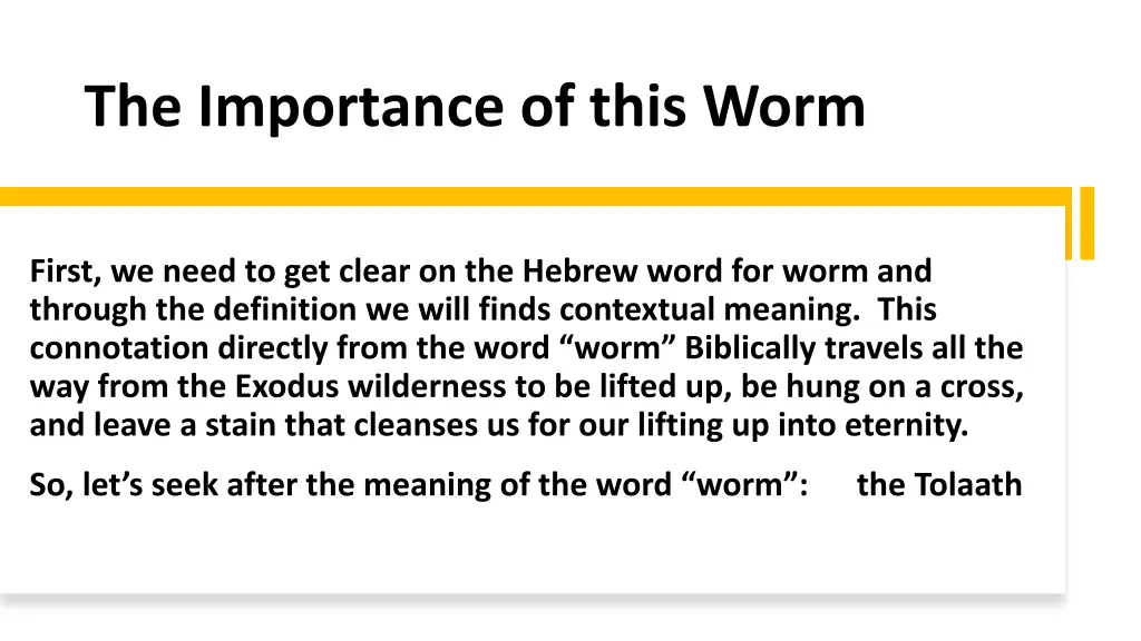 the importance of this worm