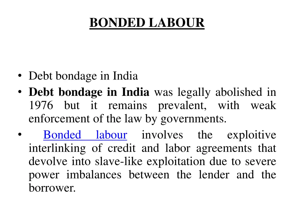 bonded labour