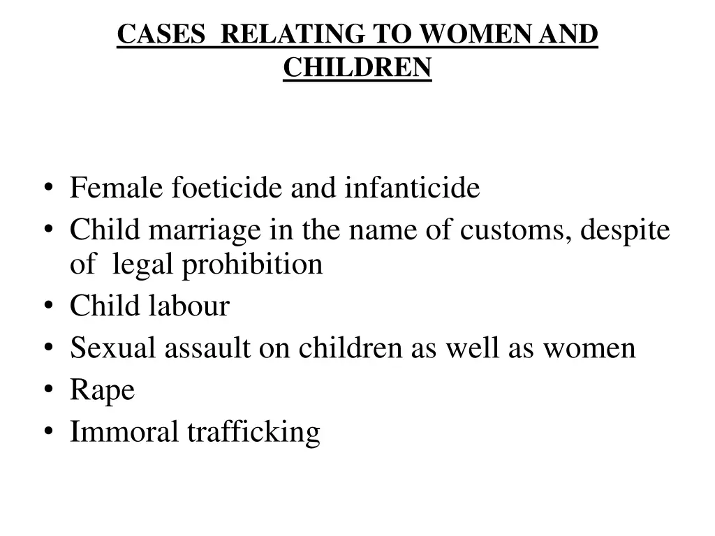 cases relating to women and children