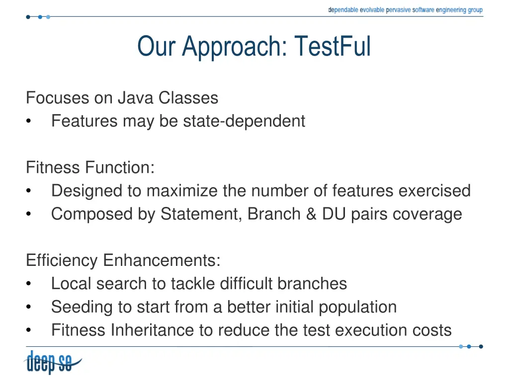 our approach testful