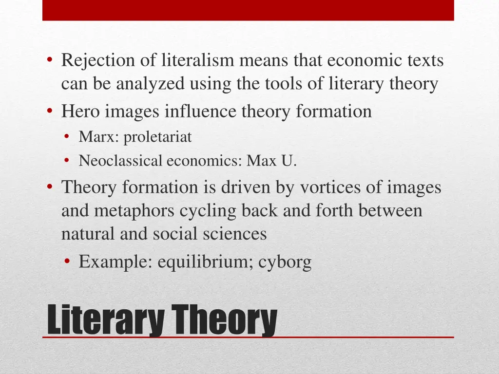 rejection of literalism means that economic texts