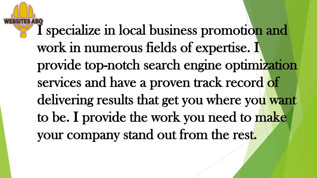 i specialize in local business promotion