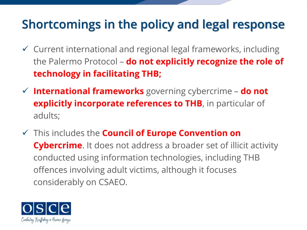 shortcomings in the policy and legal response